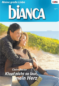 Klopf nicht so lauf, mein Herz - CLAIRE BAXTER - E-Book