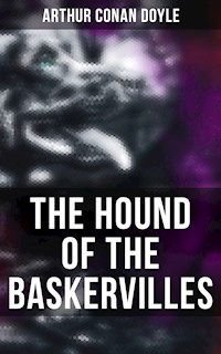 THE HOUND OF THE BASKERVILLES - Arthur Conan Doyle - E-Book