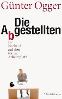 Die Abgestellten - Günter Ogger - E-Book