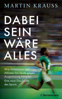 Dabei sein wäre alles - Martin Krauß - E-Book