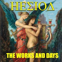 The Works and Days - Hesiod - Hörbuch