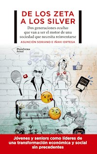 De los zeta a los silver - Asunción Soriano - E-Book
