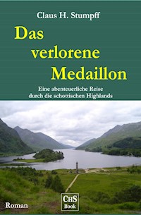 Das verlorene Medaillon - Claus H. Stumpff - E-Book