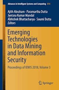 Emerging Technologies in Data Mining and Information Security -  - E-Book