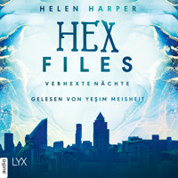 Verhexte Nächte - Hex Files, Band 3 (Ungekürzt) - Helen Harper - Hörbuch