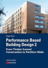 Performance Based Building Design 2 - Hugo S. L. Hens - E-Book