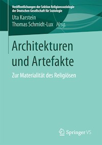 Architekturen und Artefakte - - E-Book