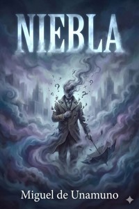 Niebla (Nivola) - Miguel de Unamuno - E-Book