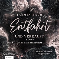 Entführt und verkauft - Jasmin Baur - E-Book + Hörbuch