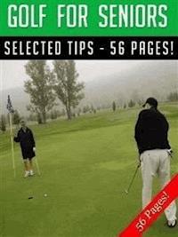Golf For Seniors - Jeannine Hill - E-Book