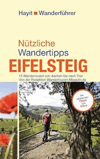 Nützliche Wandertipps: Eifelsteig - Jörg Paschke - E-Book
