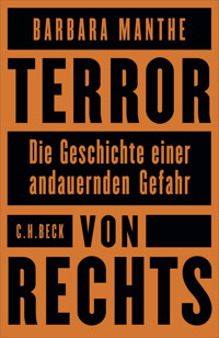 Terror von rechts - Barbara Manthe - E-Book