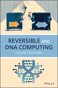 Reversible and DNA Computing - Hafiz M. H. Babu - E-Book