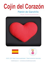 Cojín del corazón - Sayjai Thawornsupacharoen - E-Book