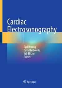 Cardiac Electrosonography -  - E-Book