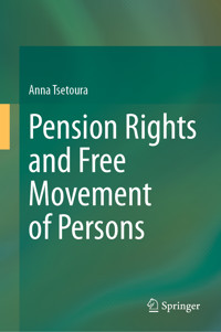 Pension Rights and Free Movement of Persons - Anna Tsetoura - E-Book