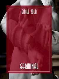 Germinal - Émile Zola - E-Book
