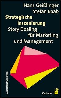 Strategische Inszenierung - Hans Geißlinger - E-Book