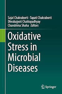 Oxidative Stress in Microbial Diseases -  - E-Book
