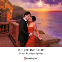 El hijo del magnate griego - Jacqueline Baird - Hörbuch