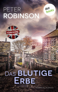 Das blutige Erbe - Peter Robinson - E-Book