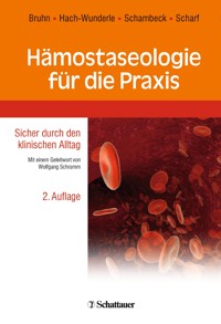 Hämostaseologie für die Praxis -  - E-Book