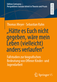 „Hätte es Euch nicht gegeben, wäre mein Leben (vielleicht) anders verlaufen“ - Thomas Meyer - E-Book