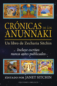 Crónicas de los Anunnaki - Janet Sitchin - E-Book