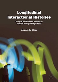 Longitudinal Interactional Histories - Amanda K. Kibler - E-Book