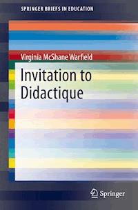 Invitation to Didactique - Virginia McShane Warfield - E-Book