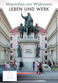 Maximilian von Widnmann -  - E-Book