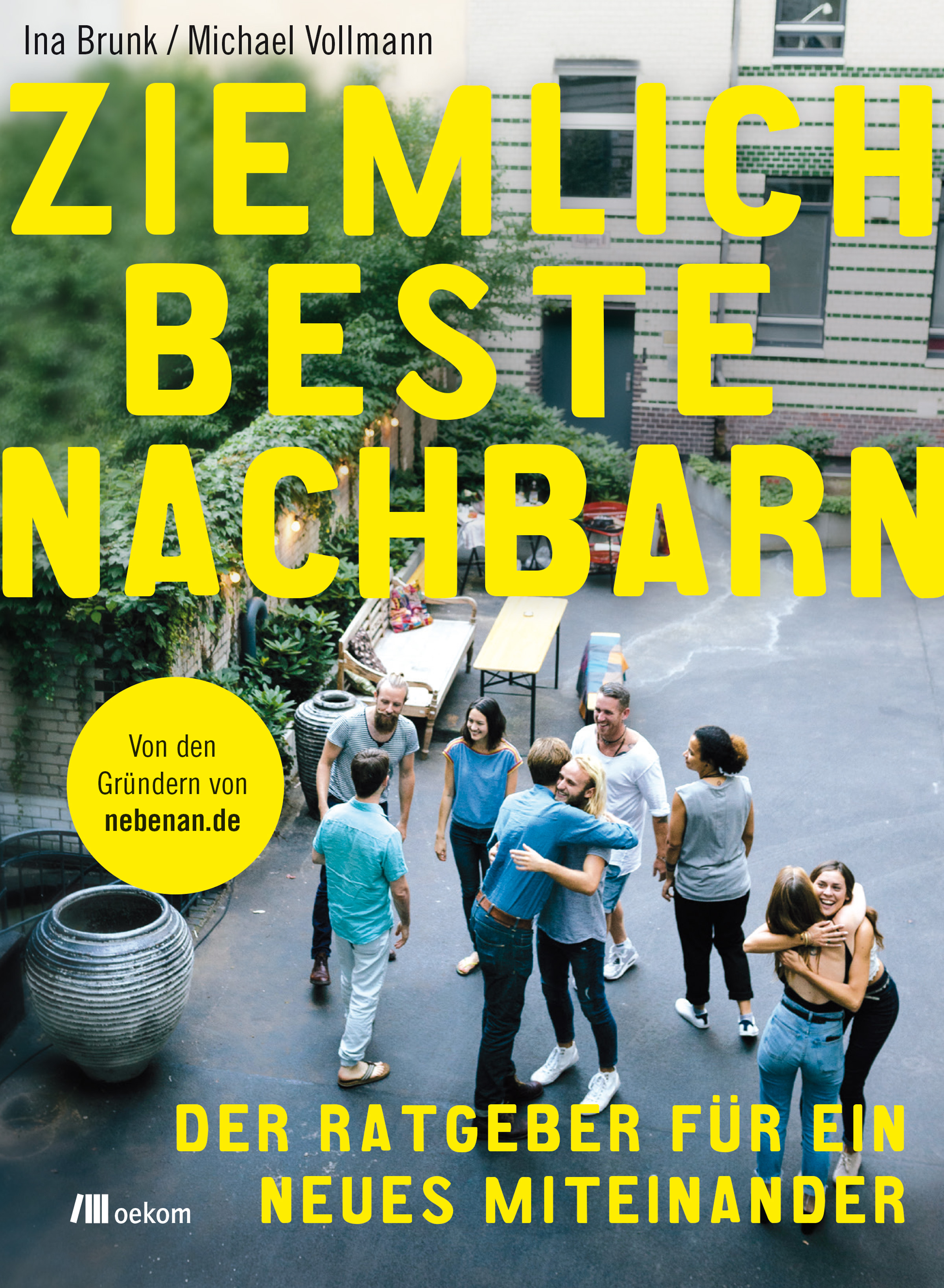 Ziemlich beste Nachbarn - Ina Brunk - E-Book