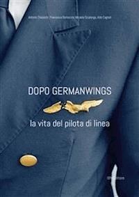 Dopo Germanwings - Francesca Bartoccini - E-Book