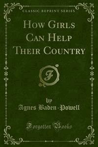 How Girls Can Help Their Country - Agnes Baden - E-Book
