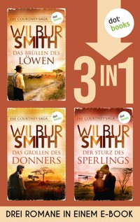 Die Courtney-Saga - Wilbur Smith - E-Book