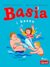 Basia i basen - Zofia Stanecka - E-Book