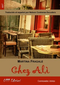 Chez Alì (versión española) - Martina Fragale - kostenlos E-Book