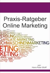 Ratgeber Online-Marketing - Hans-Peter Wolff - E-Book