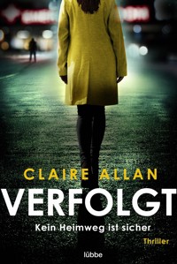 Verfolgt - Claire Allan - E-Book