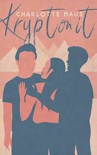 Kryptonit - Charlotte Maus - E-Book