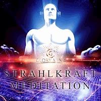 Strahlkraft Meditation -  - Hörbuch