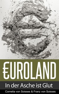 Euroland - Cornelia von Soisses - E-Book