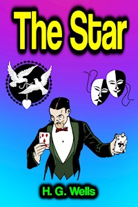 The Star - H G Wells - E-Book