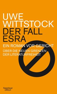 Der Fall Esra - Uwe Wittstock - E-Book