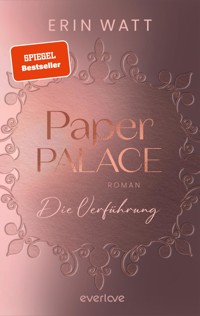 Paper Palace - Erin Watt - E-Book