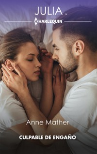 Culpable de engaño - Anne Mather - E-Book