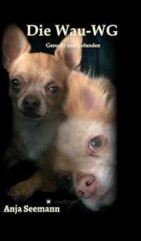 Die Wau-WG - Anja Seemann - E-Book