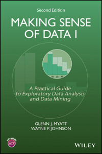Making Sense of Data I - Glenn J. Myatt - E-Book