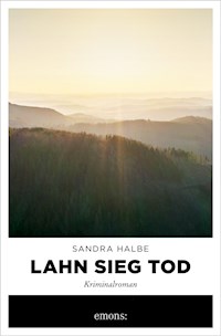 Lahn Sieg Tod - Sandra Halbe - E-Book