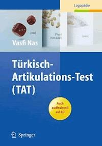 Türkisch-Artikulations-Test (TAT) - Vasfi Nas - E-Book